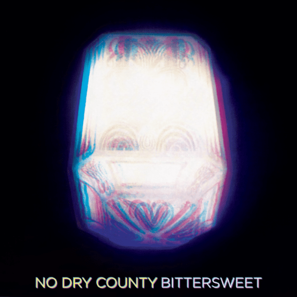 no dry county, “bittersweet”