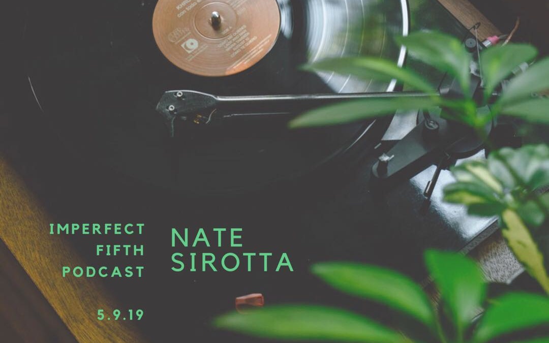 a conversation with nate sirotta